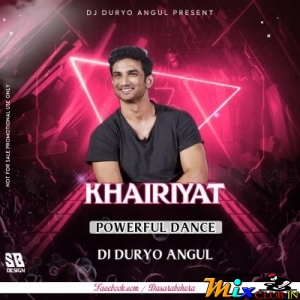 KHAIRIYAT ( POWERFULL DANCE MIX ) DJ DURYO ANGUL MAHIDHARPUR.mp3