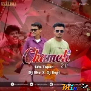 Chameli Hai Hai 2.0 (Sambalpuri-Cg Tapori Remix) Dj Liku Official X Dj Bapi.mp3