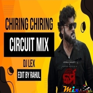 CHIRING CHIRING (CIRCUIT DANCE MIX 2024) DJ LEX.mp3